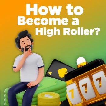 tips to being highroller